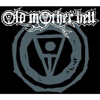 Old Mother Hell [VINYL]