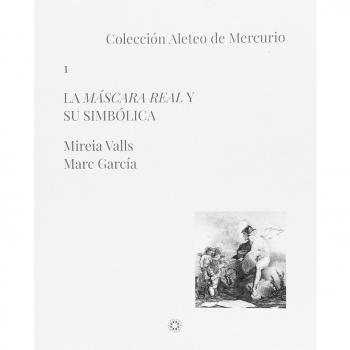 La máscara real y su simbólica: 1