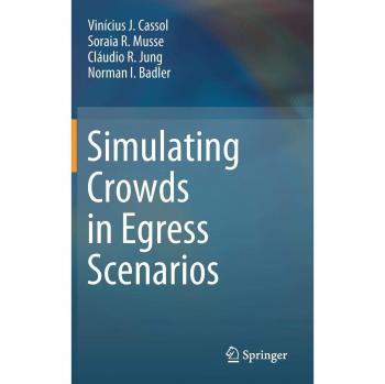 Simulating Crowds in Egress Scenarios