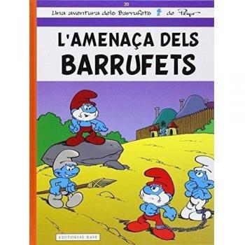 L'amenaça Dels Barrufets: 20 - Pierre Culliford