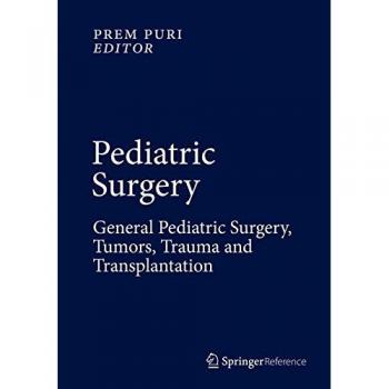 Pediatric Surgery: General Pediatric Surgery, Tumors, Trauma and Transplantation Vol.2