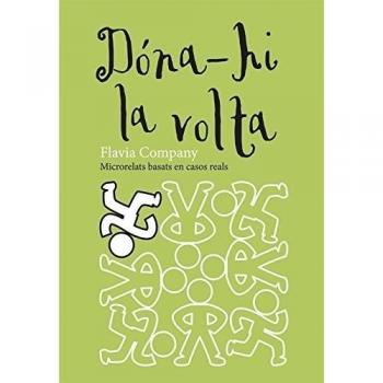 Dóna-hi la volta: 3 - Flavia Company