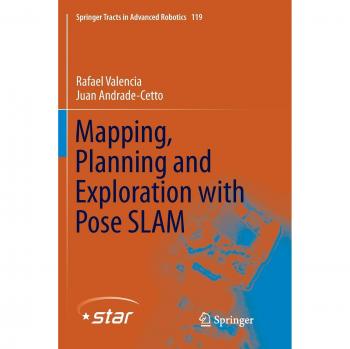 Mapping, Planning and Exploration with Pose SLAM: 119