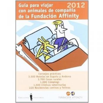 Guía Para Viajar Con Animales De Compañía. 2012