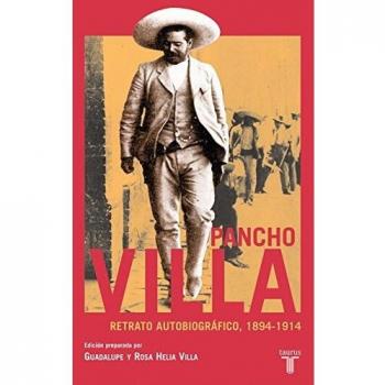Pancho Villa, Retrato Autobiografico