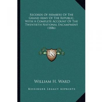Records of Members of the Grand Army of the Republic, with A