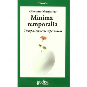 Minima temporalia: Tiempo, espacio, experiencia