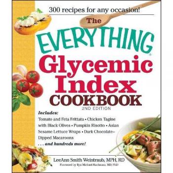 Comprehensive Glycemic Index Cookbook: Healthy Recipes for Blood Sugar Control