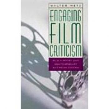 Engaging Film Criticism: Comprehensive Guide to Film History and Contemporary American Cinema
