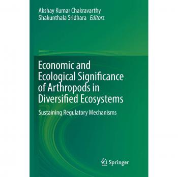 Economic and Ecological Significance of Arthropods in Diversified Ecosystems: Sustaining Regulatory Mechanisms