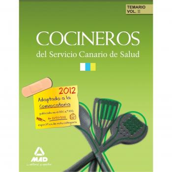 Cocineros Servicio Canario De Salud. Temario Volumen Ii