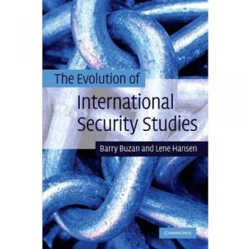 The Evolution of International Security Studies