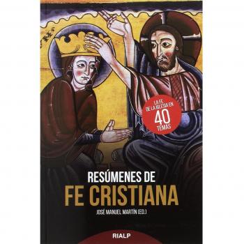 Resumenes De Fe Cristiana