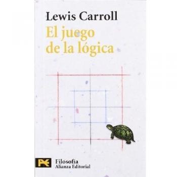El juego de la lógica y otros escritos