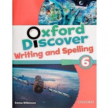 Oxford Discover 6. Writing And Spelling Book - 9780194278935