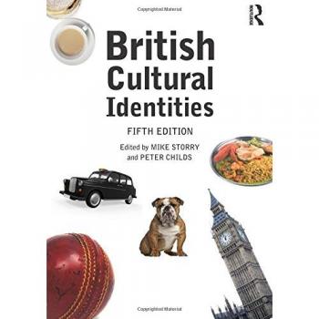 British Cultural Identities: Routledge and Mike Storry Edition