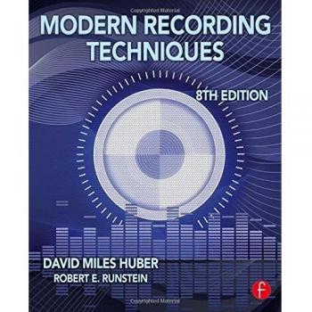 Modern Recording Techniques, 8Th Edition