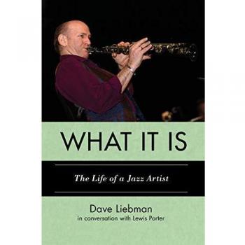 What It Is: The Life of a Jazz Artist: 66