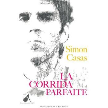 La corrida parfaite