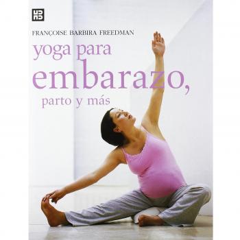 Yoga para embarazo, parto y más: 10
