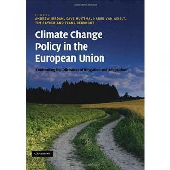 Política de Cambio Climático en la Unión Europea: Enfrentando los Dilemas de Mitigación y Adaptación