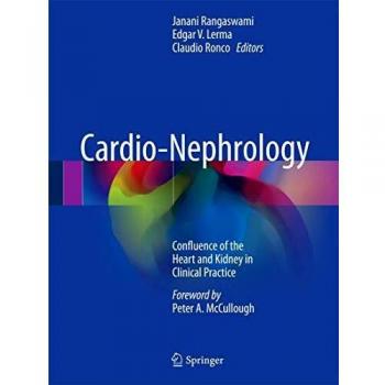 Cardio-Nephrology: Confluence of the Heart and Kidney in Clinical Practice