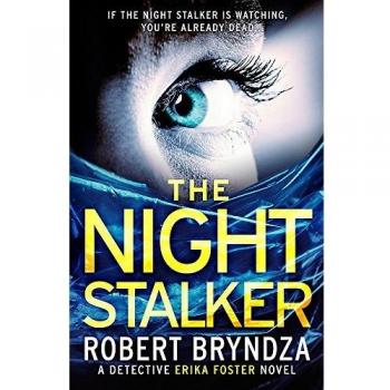 El Acechador Nocturno: Un escalofriante thriller de asesino en serie (Detective Erika Foster, Volumen 2)