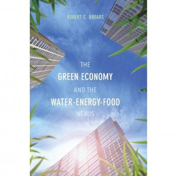 The Green Economy and the Water-Energy-Food Nexus