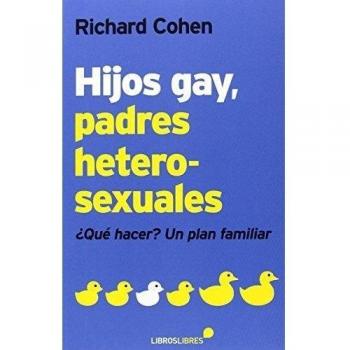 Hijos Gay, Padres Heterosexuales
