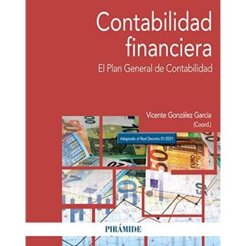 Contabilidad financiera: El Plan General de Contabilidad