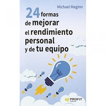 24 formas de mejorar el rendimiento personal y de tu equipo