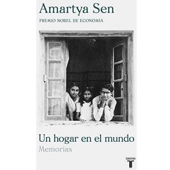 Un hogar en el mundo: Memorias - AMARTYA SEN