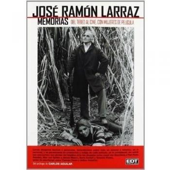 José Ramón Larraz 1: memorias del tebeo al cine, con mujeres de película
