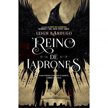 Seis de cuervos 2. Reino de ladrones - BARDUGO,LEIGH