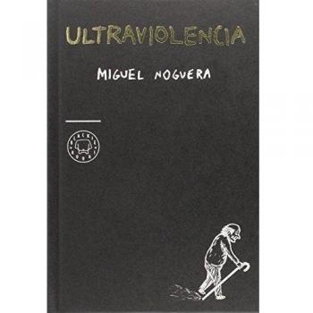 Ultraviolencia. Edición especial 5º aniversario