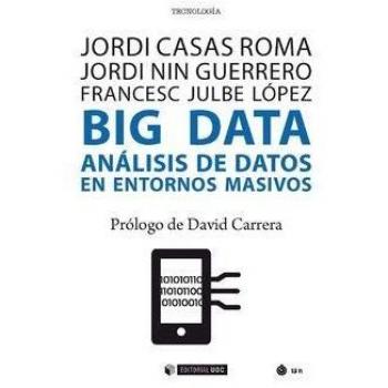 BIG DATA ANÁLISIS DE DATOS EN ENTORNOS MASIVOS: 623 - CASAS ROMA JORDI;NIN GUERRERO JORDI;JULBE LOPEZ FRANCESC