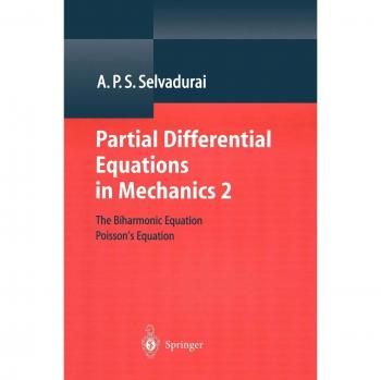 Partial Differential Equations in Mechanics Volume 2 - Springer Verlag Edition