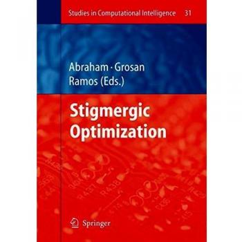 Quantum Interference and Coherence: Theory and Experiments - Springer Series in Optical Sciences Volume 100 & Stigmergic Optimization Techniques