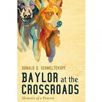 Baylor en la Encrucijada: Memorias de un Provost (Edición en Rústica)
