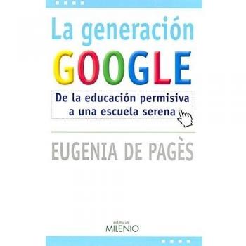 La generación Google