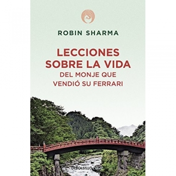 Lecciones sobre la vida del monje que vendió su Ferrari - Robin Sharma