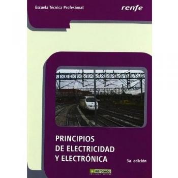 ++++Principios de Electricidad y Electrónica - 3ª Ed. RENFE