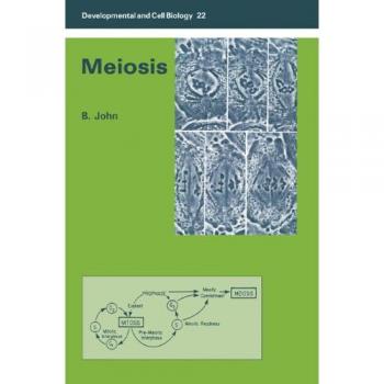 Meiosis: Serie de Biología del Desarrollo y Celular, Volumen 22