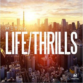 Life/Thrills