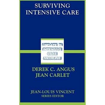 Surviving Intensive Care