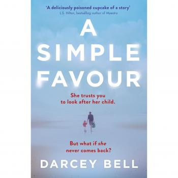A Simple Favour: An edge-of-your-seat thriller with a chilling twist