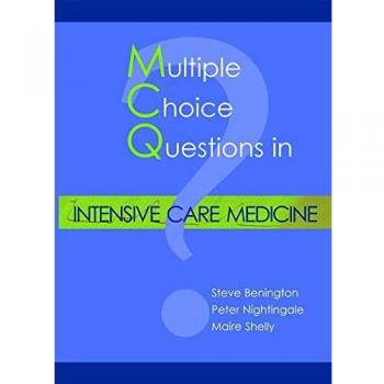 Multiple Choice Questions in Intensive Care Medicine