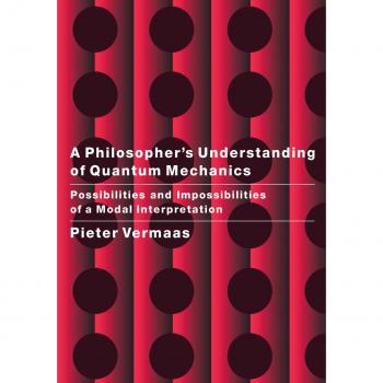 Entendimiento Filosófico de la Mecánica Cuántica: Posibilidades e Imposibilidades de una Interpretación Modal - Vermaas, Pieter