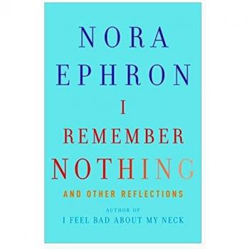 I Remember Nothing: And Other Reflections