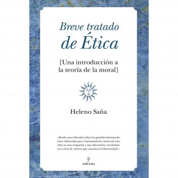 Breve tratado de Ética: Una introducción a la teoría de la moral